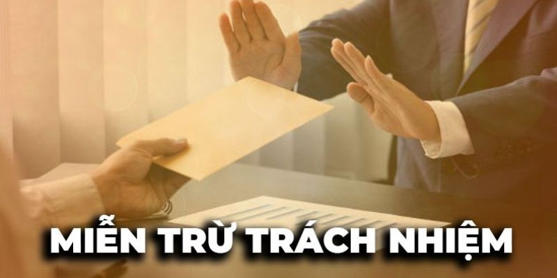 Không được miễn trừ trách nhiệm khi giả mạo thông tin